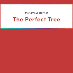 The Perfect Tree