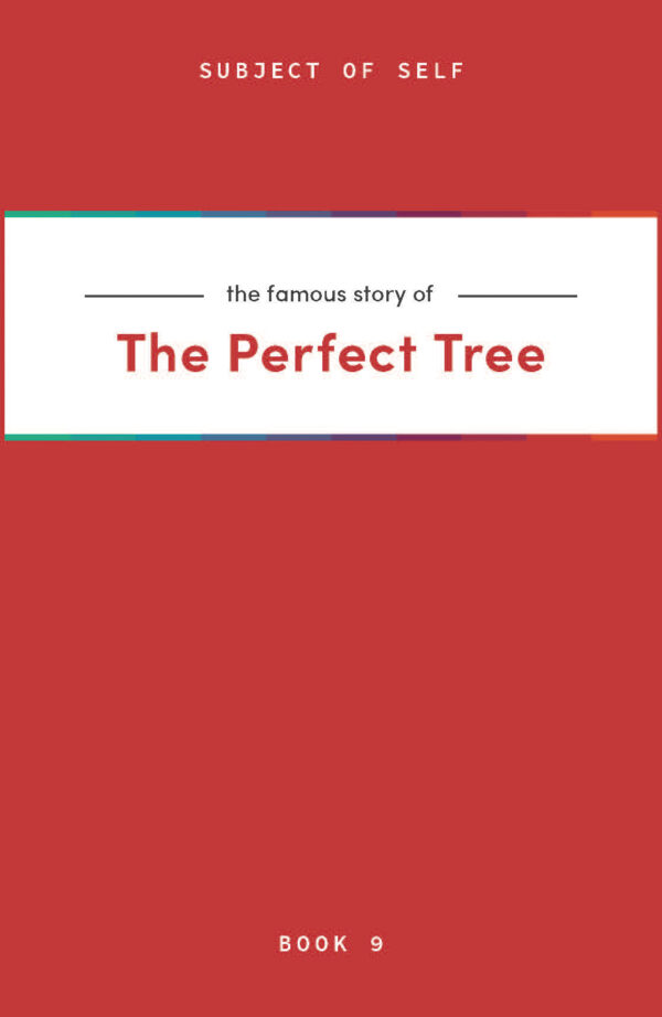 The Perfect Tree