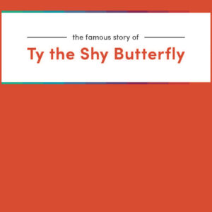 Ty the Shy Butterfly